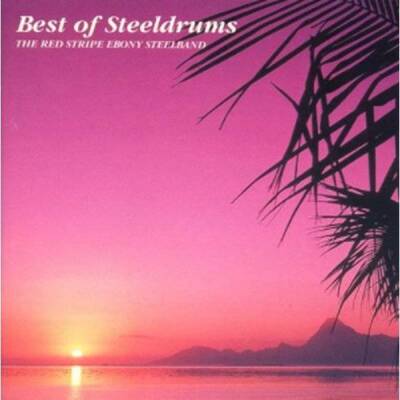 Red Stripe Ebony Steelband, The - Best Of Steeldrums