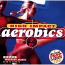 HIGH IMPACT AEROBICS (Diverse Interpreten)