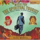 Brown, Mick - Music For The Spiritual Tourist