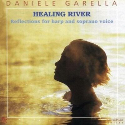 Garella, Daniele - Healing River
