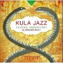 Khan Al Gromer - Kula Jazz-Tantric Miniatures