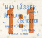 Lässer Max Und Das Überlandorchester - 1:1