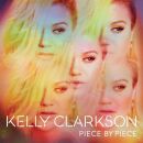 Clarkson, Kelly - Piece By Piece