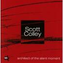 Colley Scott - Architect Of The Silent Moment
