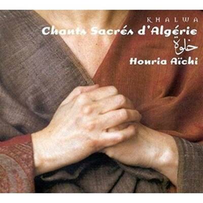 Aichi Houria - CHANTS SACRES