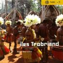 Iles Trobriand (Papua New Guinea) (Various Artists)