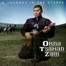 Zam, Okna Tsahan - A Journey In The Steppe