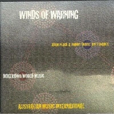 Plack, Adam & Soames, Johnny (White Ant) - Winds Of Warning