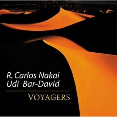 Nakai, R. Carlos/Bar-David, Udi - Voyagers