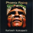 Kokopelli, Kailash - Phoenix Rising