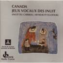Canada-Jeux Vocaux Des Inuit (Diverse Interpreten)