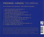 Chico Freeman (Tsax) Heiri Känzig (Cb) - Arrival, The