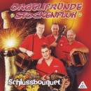 Örgelifründe Stockenfluh - Schlussbouquet