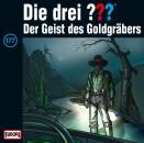 Drei ???, Die - 177/Der Geist des Goldgraebers
