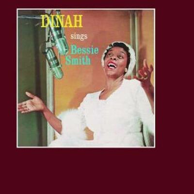 Washington, Dinah - Dinah Sings Bessie Smith
