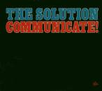 Solution, The - Communicate