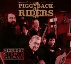 Piggyback Riders, The - Midnight At The Tenth Of Always