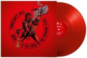 FinneganS Hell - Work Is The Curse Of The Drinking Class (Red Vinyl