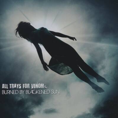 All Trays For Venom - Burned By Blackened Sun