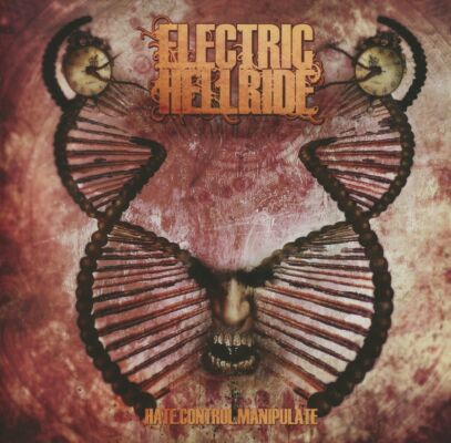 Electric Hellride - Hate Control Manipulate