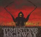 Tombstone Highway - Ruralizer