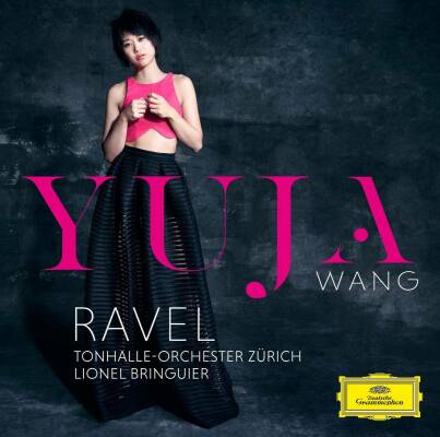 Ravel Maurice / Faure Gabriel - Ravel (Wang Yuja / Bringuier Lionell u.a.)