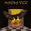 Magna Vice - Serpent Of Wisdom