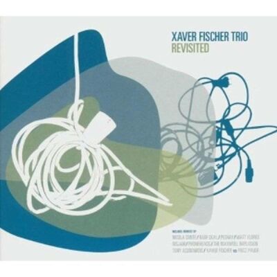 Fischer, Xaver Trio - Revisited