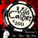 Vile Caliber - Tomorrow´s For Those Who Dare