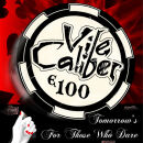 Vile Caliber - Tomorrows For Those Who Dare