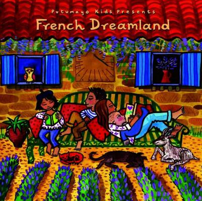 Putumayo Kids Presents: French Dreamland (Various)