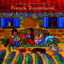 Putumayo Kids Presents: French Dreamland (Various)