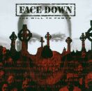 Face Down - Will To Power, The