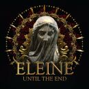 Eleine - Until The End