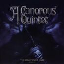 A Canorous Quintet - Only Pure Hate -Mmxviii-, The