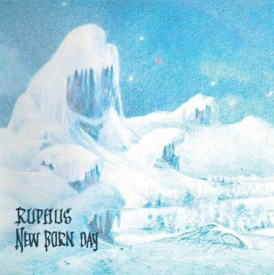 Ruphus - New Born Day (Re-Issue / White Vinyl)