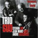 Trio Sud - Young And Fine