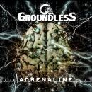 Groundless - Adrenaline