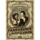 Fankhauser Philipp & Evans Margie - Unplugged (Live...