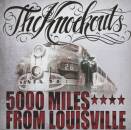 Knockouts, The - 5000 Miles From Louisville