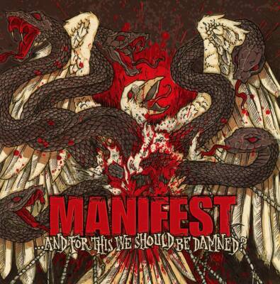 Manifest - And For This We Should Be Damned?