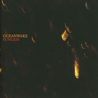 Oceanwake - Sunless
