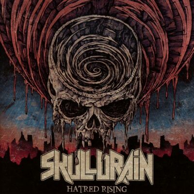 Skulldrain - Hatred Rising