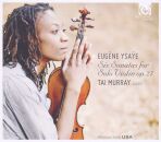 Ysaye Eugene - Six Sonatas For Solo Violin Op (Murray Tai)