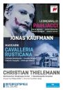 Mascagni Pietro / Leoncavallo Ruggiero - Mascagni: Cavalleria Rusticana: Leoncavallo: Pagl (Kaufmann Jonas / Thielemann Christian / Staatska / DVD VId