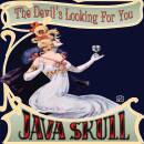 Java Skull - The Devil´s Looking For You