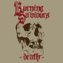 Burning Saviours - Death (Black Vinyl)