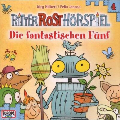 Ritter Rost - 04/Die fantastischen Fuenf