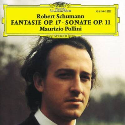 Schumann Robert - FANTASIE/SONATE (Pollini Maurizio)
