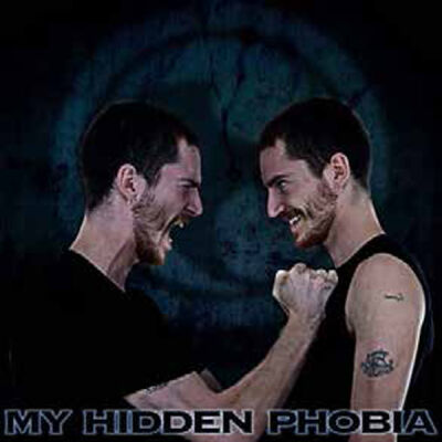 My Hidden Phobia - My Hidden Phobia